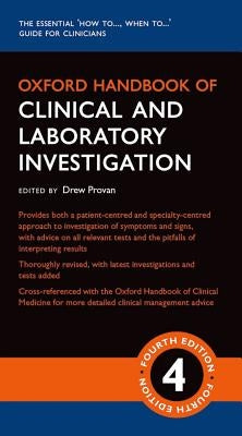 Oxford Handbook of Clinical and Laboratory Investigation by Provan, Drew