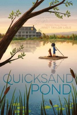 Quicksand Pond by Lisle, Janet Taylor