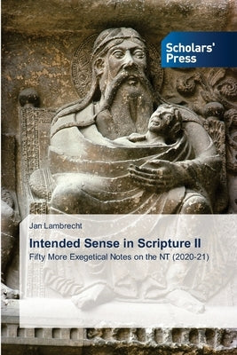 Intended Sense in Scripture II by Lambrecht, Jan
