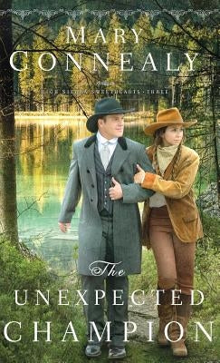 Unexpected Champion by Connealy, Mary