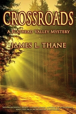 Crossroads by Thane, James L.