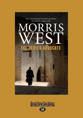 The Devil's Advocate (Large Print 16pt) by West, Morris