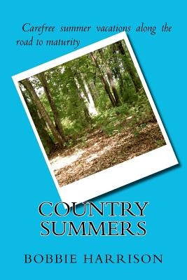Country Summers by Harrison, Bobbie
