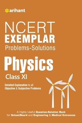 NCERT Examplar Physics Class 11th by Atique Hassan, Sonal Sinha