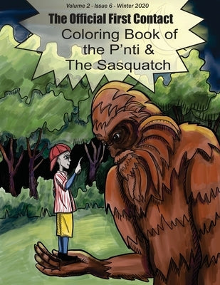 The Coloring Book of the P'nti & The Sasquatch by Kirdani, Lavinia