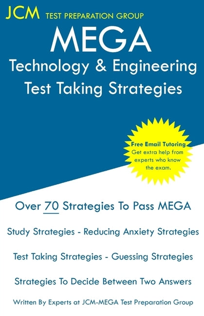 MEGA Technology & Engineering - Test Taking Strategies by Test Preparation Group, Jcm-Mega