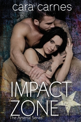 Impact Zone by Carnes, Cara