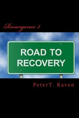 Resurgence 3: The Look back by Raven, Peter T.