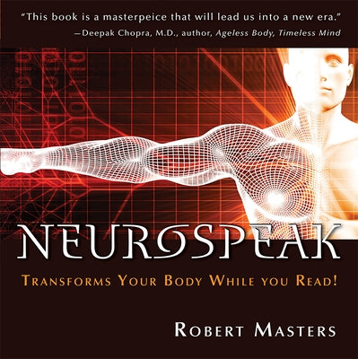 Neurospeak by Masters Phd, Robert