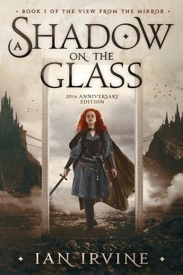 A Shadow on the Glass by Irvine, Ian