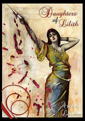 Daughters of Lilith by Lynch, Donna
