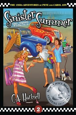 Sinister Summer: Cars, Cruisers, and Close Calls by Hartnell, C. A.