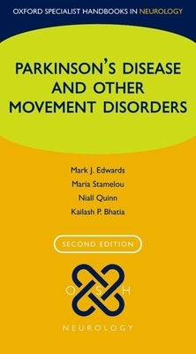 Parkinson's Disease and Other Movement Disorders by Edwards, Mark J.