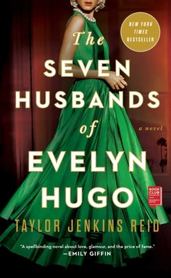 The Seven Husbands of Evelyn Hugo by Reid, Taylor Jenkins