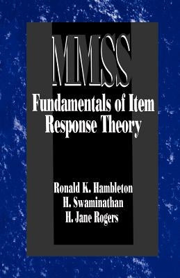 Fundamentals of Item Response Theory by Hambleton, Ronald K.