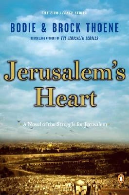 Jerusalem's Heart by Thoene, Bodie