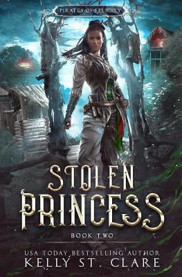 Stolen Princess by St Clare, Kelly