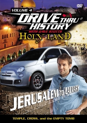 Temple, Cross, and the Empty Tomb: From Jerusalem to Calvary 4 by Stotts, Dave