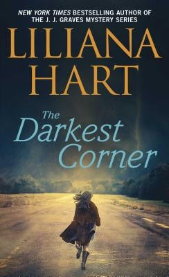 The Darkest Corner by Hart, Liliana