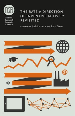 The Rate and Direction of Inventive Activity Revisited by Lerner, Josh