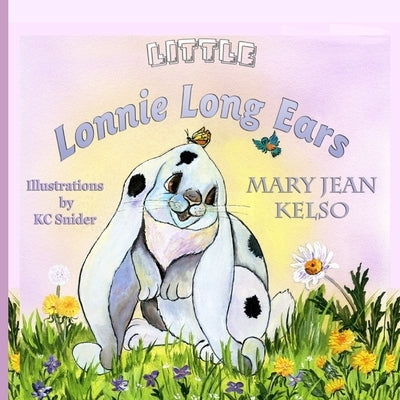 Little Lonnie Long Ears by Snider, K. C.