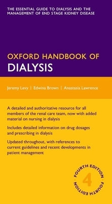 Oxford Handbook of Dialysis by Levy, Jeremy