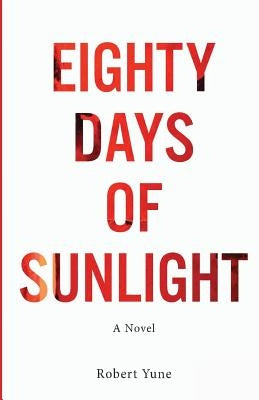 Eighty Days of Sunlight by Catalog, Thought