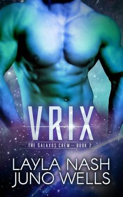 Vrix by Wells, Juno