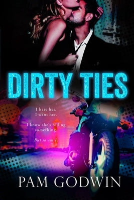 Dirty Ties by Godwin, Pam