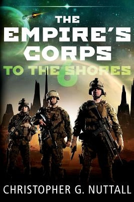 To The Shores by Nuttall, Christopher G.