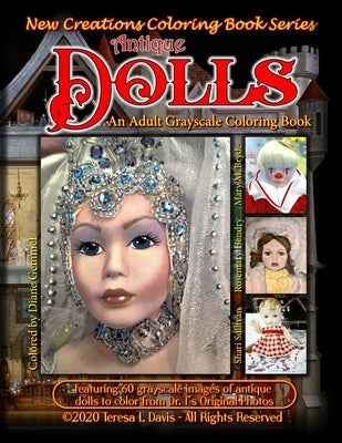 New Creations Coloring Book Series: Antique Dolls by Davis, Brad