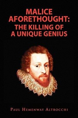 Malice Aforethought by Altrocchi, Paul Hemenway