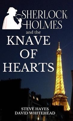 Sherlock Holmes and the Knave of Hearts by Hayes, Steve