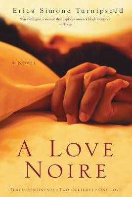 A Love Noire by Turnipseed, Erica Simone