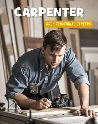 Carpenter by Labrecque, Ellen