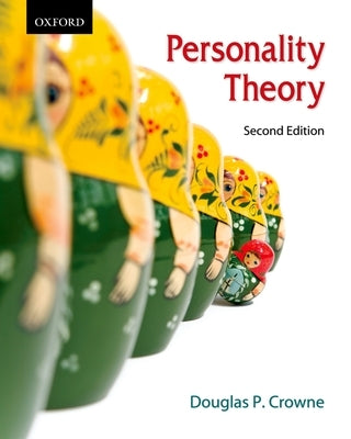 Personality Theory by Crowne, Douglas P.