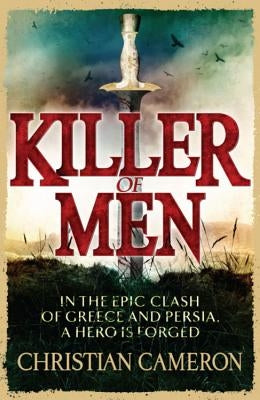 Killer of Men by Cameron, Christian