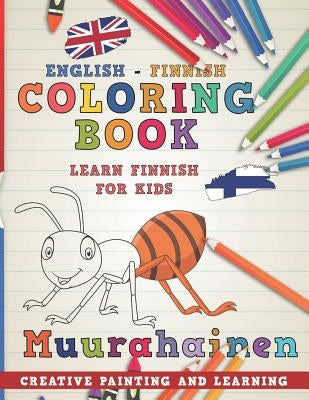Coloring Book: English - Finnish I Learn Finnish for Kids I Creative Painting and Learning. by Nerdmediaen
