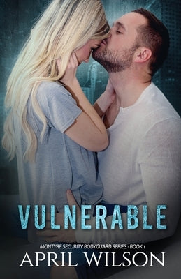 Vulnerable by Wilson, April