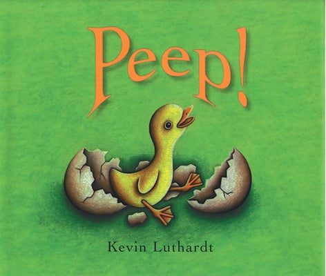 Peep! by Luthardt, Kevin