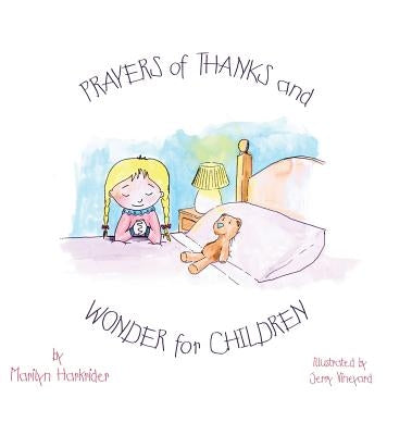 Prayers of Thanks and Wonder for Children by Harkrider, Marilyn
