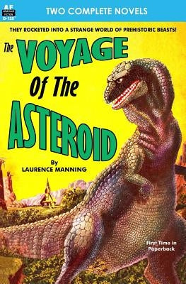 Voyage of the Asteroid, The, & Revolt of the Outworlds by Lesser, Milton