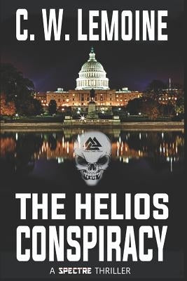 The Helios Conspiracy by Lemoine, C. W.