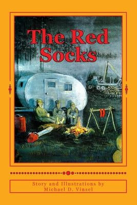 The Red Socks by Vinsel, Michael David