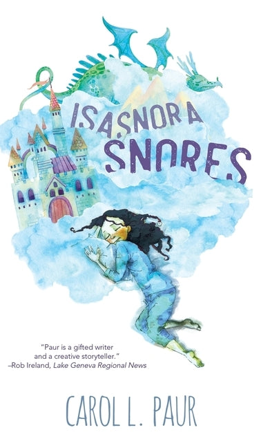 Isasnora Snores by Paur, Carol L.