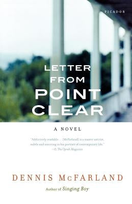 Letter from Point Clear by McFarland, Dennis