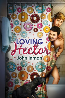 Loving Hector by Inman, John