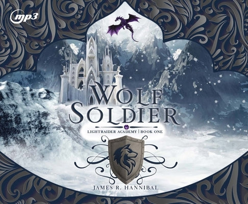 Wolf Soldier: Volume 1 by Hannibal, James R.
