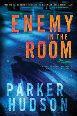 Enemy In The Room by Hudson, Parker