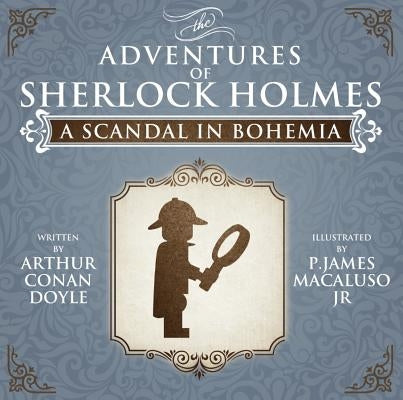 A Scandal in Bohemia - Lego - The Adventures of Sherlock Holmes by Macaluso, James